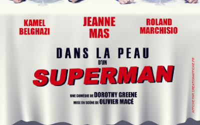 Dans la peau d’un superman