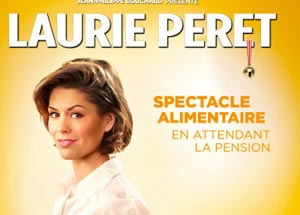 Laurie Peret « Spectacle alimentaire en attendant la pension »