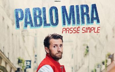 PABLO MIRA « Passé Simple »